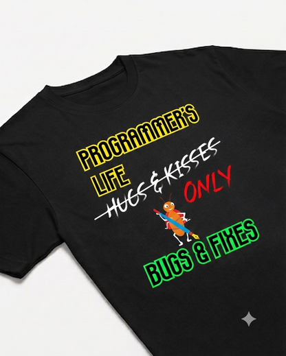 Unisex Half sleeve 'Programmers Life' T-Shirt