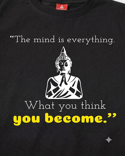 Unisex Half sleeve 'What you think you become' T-Shirt